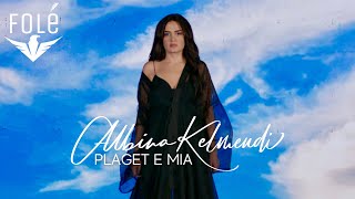 Albina Kelmendi - Plagët E Mia
