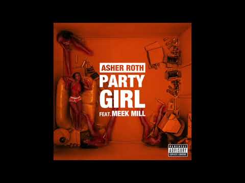 Asher Roth - Party Girl (feat. Meek Mill) (432hz)