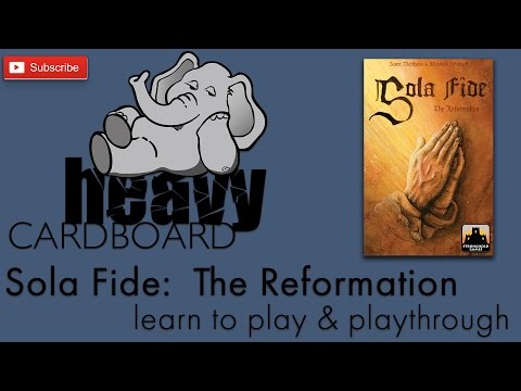 Heavy Cardboard Teaches Sola Fide & Full Playthrough!