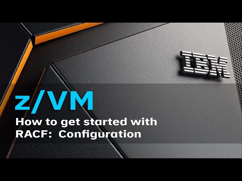 z/VM Education: How to Customize RACF