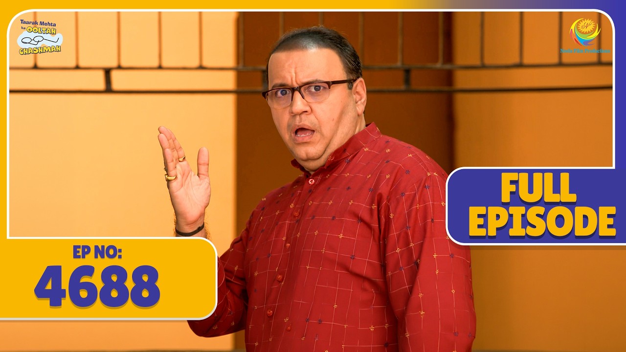 FULL EPISODE 4688 - Kise Marne ki Dhamki De Raha hai Bhide!  | Taarak Mehta Ka Ooltah Chashmah