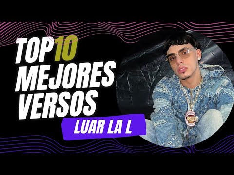 Luar La L mejores versos | Top10