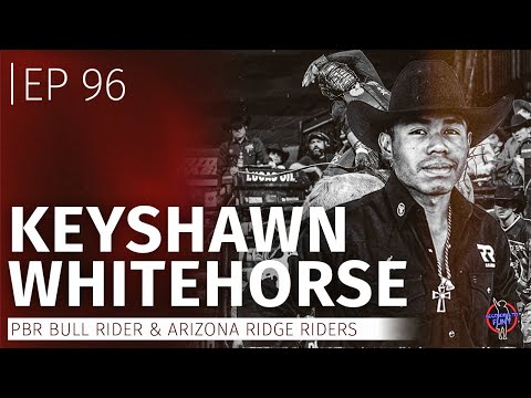 Episode 96 - Keyshawn Whitehorse