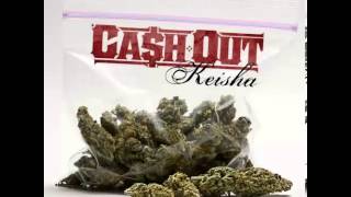 Cash Out - Keisha Prod By Dj Spinz