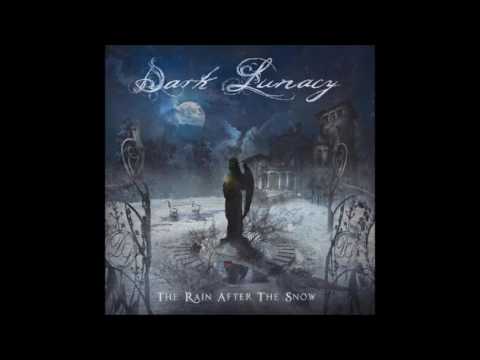 Dark Lunacy - The Rain After the Snow (Full Album) (HQ) 2016