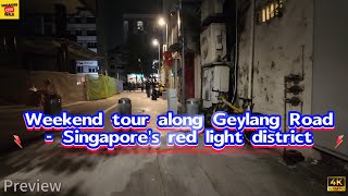 Weekend tour along Geylang Road 2025|Singapore's red light district