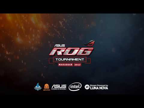 ASUS ROG Tournament Makassar 2017 - Indonesian Amateur DOTA - [Day 3]