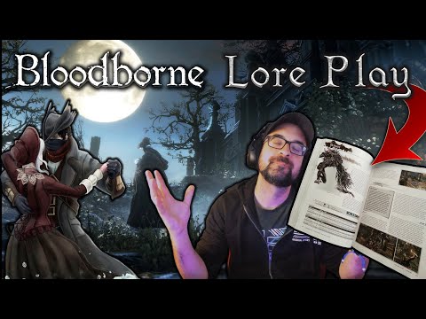 BLOODBORNE LORE PLAY REMAKE | LA HISTORIA COMPLETA | 1