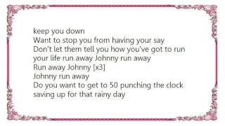 Cock Sparrer - Run Away Johnny Lyrics