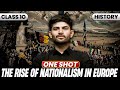 The Rise Of Nationalism In Europe New One Shot 2025 26 Chapter 1 History Class 10