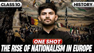 The Rise of Nationalism in Europe | New One Shot 2024-25 | Class 10th