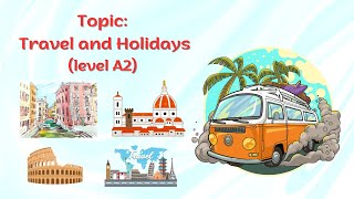 English shadowing | Travel and Holidays | Level A2 | How to improve English