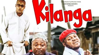 KILANGA -PART 3 STARING-RINGO/MKOJANI/ MAU FUNDI