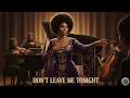 DON’T LEAVE ME TONIGHT | Soul–Motown Tender‑Plea Ballad | Lovewave Harmony Music