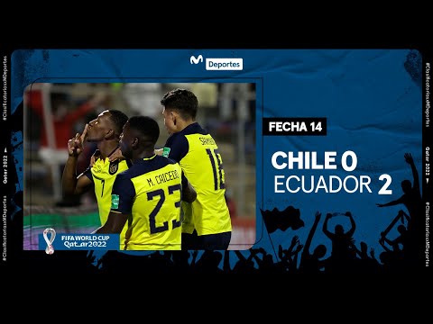 CHILE vs. ECUADOR [0-2]: Resumen y GOLES del partido | FECHA 14 | ELIMINATORIAS QATAR 2022 ⚽