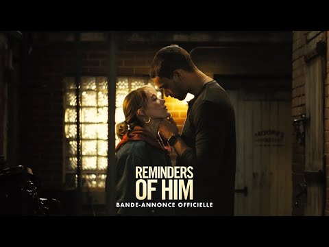 Reminders of Him -  Bande annonce officielle - VOST [Au cinéma le 18 mars]