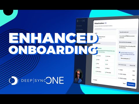Using Enhanced Onboarding | Deep Sync One