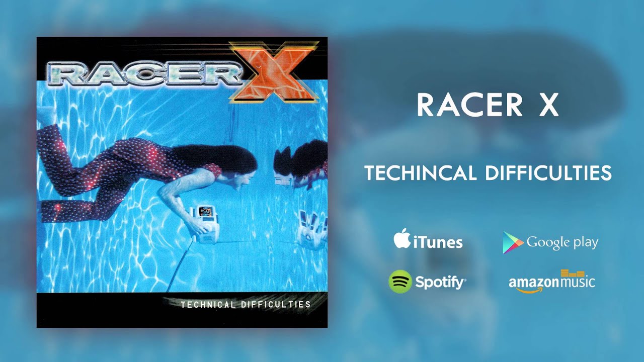 Racer X - Technical Difficulties (Official Audio) - YouTube