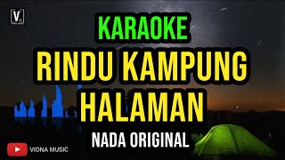 Download lagu KARAOKE RINDU KAMPUNG HALAMAN 🎶 Nada Pria | Lirik Berjalan | Karaoke Melayu mp3