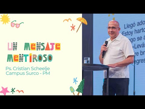 14.12.25 | Cristian Scheelje | Un mensaje mentiroso | Campus Surco & Online Noches cdv