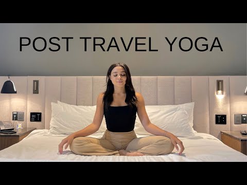 Post Travel Yoga | Feel Good - Full Body Deep Stretches