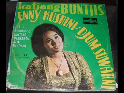 ENNY KUSRINI -  KATJANG BUNTJIS [ BOWO Collect.]