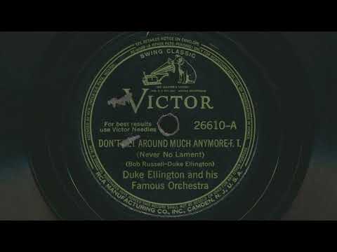 1940 DUKE ELLINGTON Don't Get Around Much Anymore (Never No Lament) - 78 RPM Record