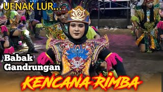 Download lagu UENAK LUR Musik e | KENCANA RIMBA | BABAK GANDRUNGAN mp3 Download lagu UENAK LUR Musik e | KENCANA RIMBA | BABAK GANDRUNGAN mp3