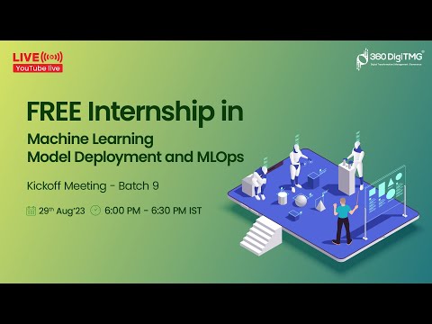 Machine Learning Model Deployment and MLOps Internship | Batch 9 | 360DigiTMG