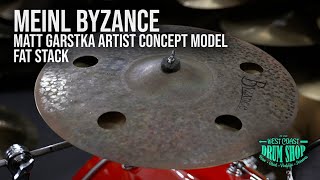 Video thumbnail for MEINL Matt Garstka Artist Concept Model Byzance Fat Stack by West Coast Drum Shop