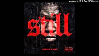 (NEW) Young Chop Ft. Ty Dolla $ign &amp; Cap-1 - Ain’t F_ckin With Her OFFICIAL