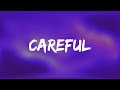 NF Cordae CAREFUL Lyrics