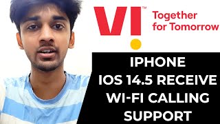 Vodafone Idea users with iPhones running iOS 14.5 receive Wi-Fi calling | TECHBYTES