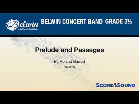 Prelude and Passages, by Roland Barrett – Score & Sound