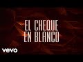 Jorge Medina - El Cheque En Blanco (LETRA/En Vivo)