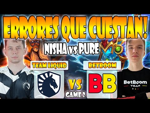 TEAM LIQUID VS BETBOOM BO2[GAME 2]NISHA, ZAI VS PURE,TORONTOTOKYO - THE LIMA MAJOR 2023 -DOTA 2