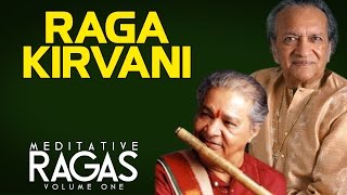 Raga Kirvani-Ravi Shankar,Hariprasad Chaurasia (Album:Meditative Ragas)