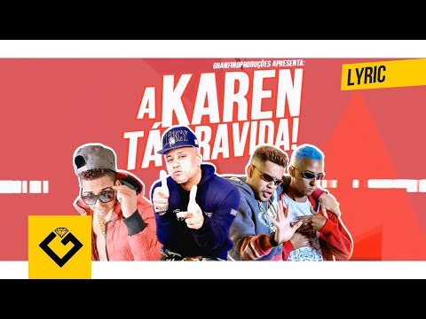 A Karen ta Gravida - MC Fabinho da OSK, Bonde R300 E MC Lekão (DJ Ohwilsinho e DJ Koringa MPC)