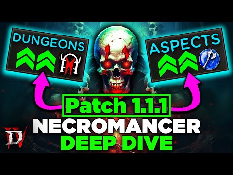 Necro Stronger Ever - Diablo IV Campfire Chat - Patch 1.1.1