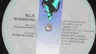 MLO - Nu Generation (Remix)