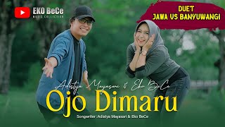 Download lagu Duet Jawa vs Banyuwangi - ' OJO DIMARU ' - Adistya mayasari & Eko BeCe mp3 Download lagu Duet Jawa vs Banyuwangi - ' OJO DIMARU ' - Adistya mayasari & Eko BeCe mp3