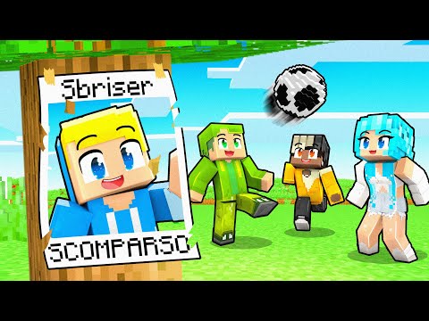 SBRISER è SCOMPARSO MA i suoi amici lo IGNORANO Su Minecraft!