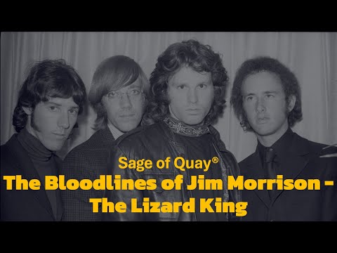 Sage of Quay® - Dom & Chris Waterson: The Bloodline of Jim Morrison - The Lizard King