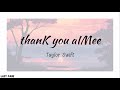 Taylor Swift - thanK you aIMee | Lyrics