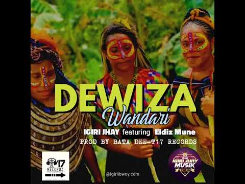 Igiri Jhay (feat.Eldiz Mune) - Dewiza Wandari
