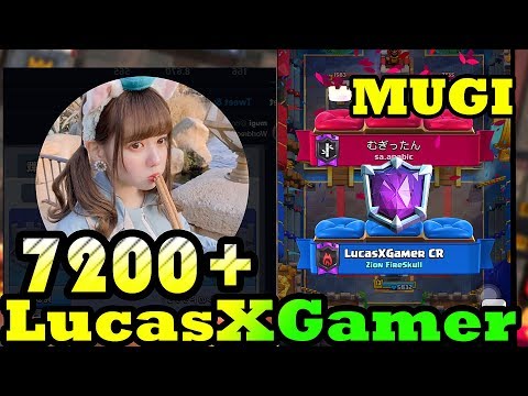 RANKED #1 in the WORLD! Mugi  vs LucasXgamer 7200 + Gameplays- Clash Royale