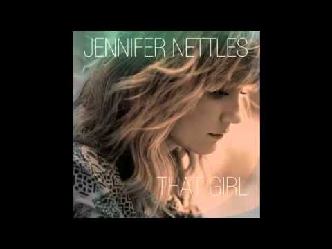 Jennifer Nettles - Me Without You (That Girl Album Leak)