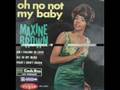 Maxine Brown - Oh no, not my baby