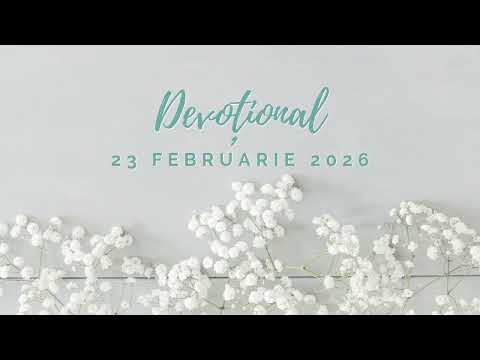 CE MINUNE! AM APĂRARE! | Devoțional | 23 februarie 2026