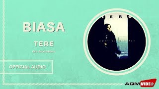 Download lagu Tere -  Biasa |  Audio mp3